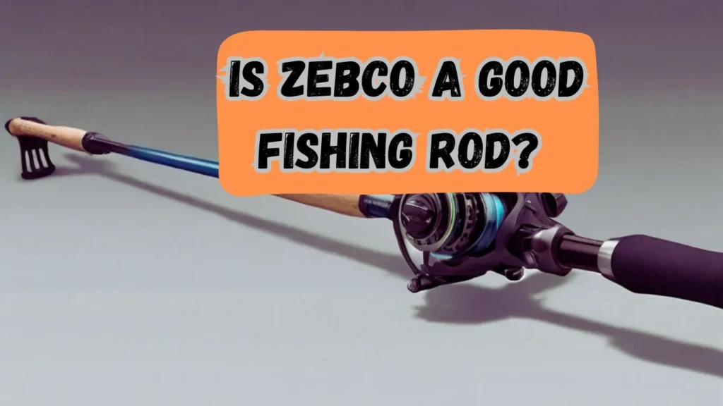 Is Zebco a Good Fishing Rod featured image
