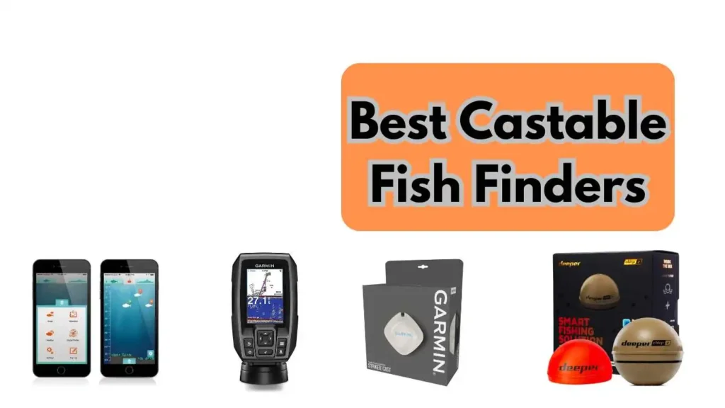Best Castable Fish Finder fishingbaba